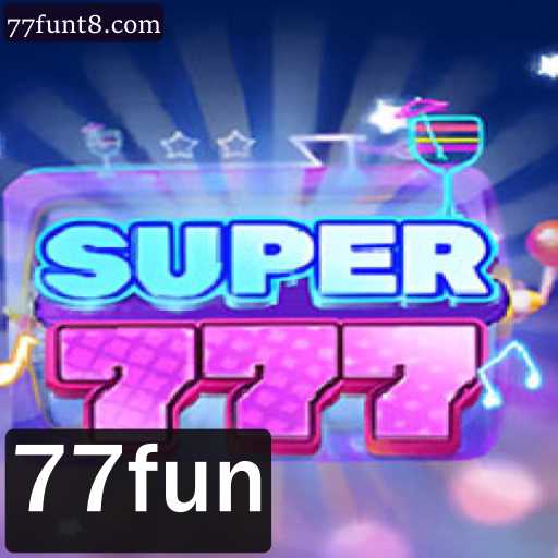 Descubra o Mundo Emocionante de Super777: O Jogo de Azar Que Conquista com 77fun